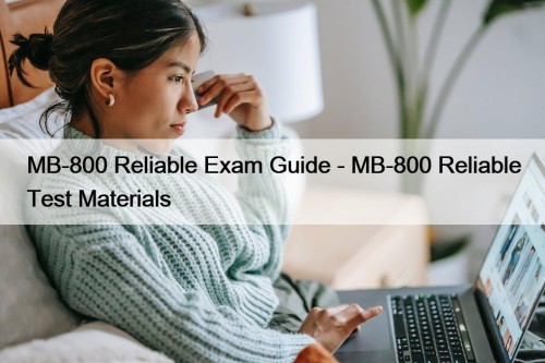 MB-800 Reliable Exam Guide - MB-800 Reliable Test ...